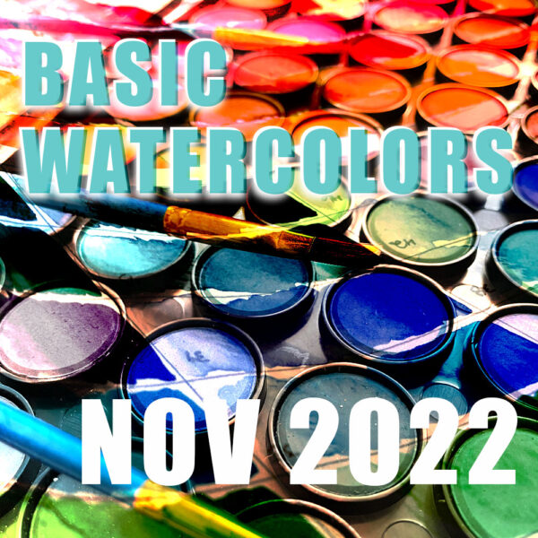 Basic Watercolor Classes November 2022